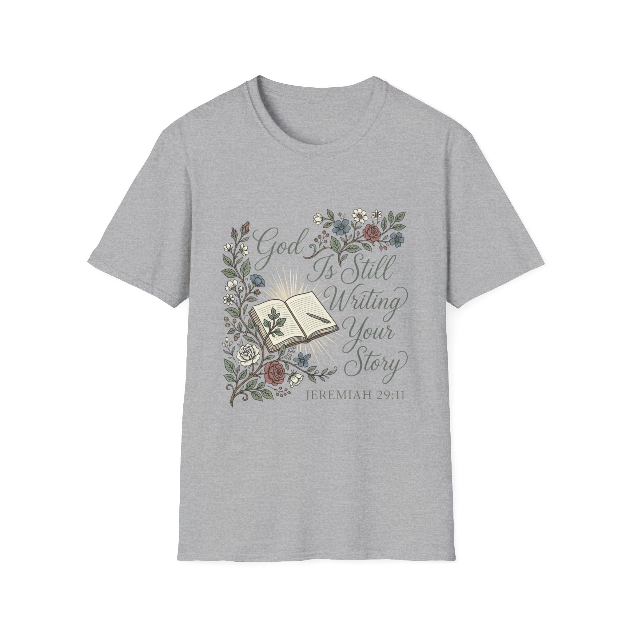 God Is Still Writing T-Shirt