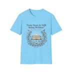 Your Story Is Written T-Shirt