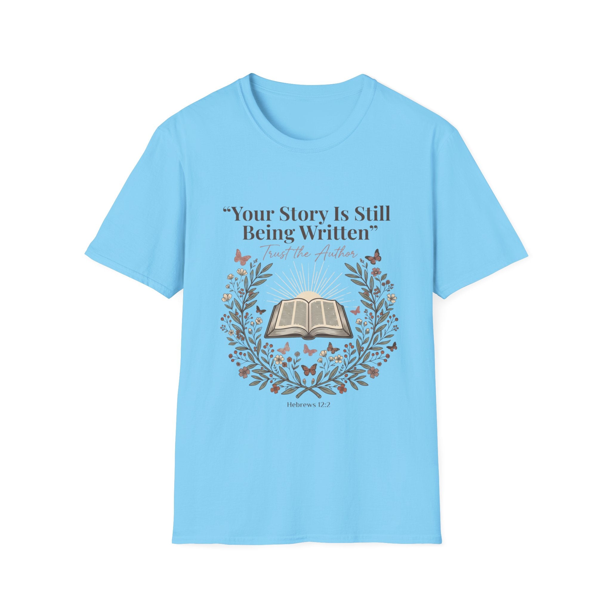 Your Story Is Written T-Shirt