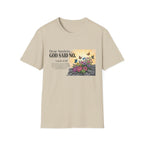 God Said No T-Shirt