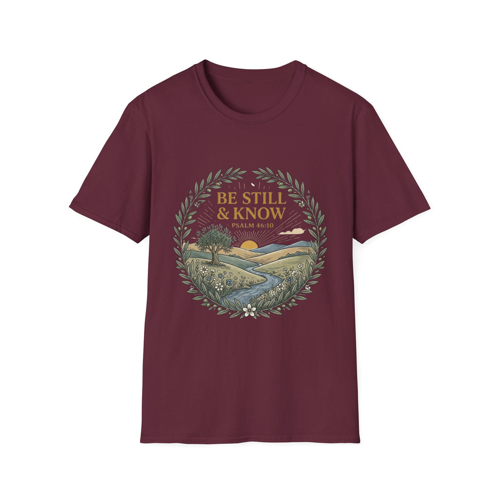 Be Still And Know Design T-Shirt