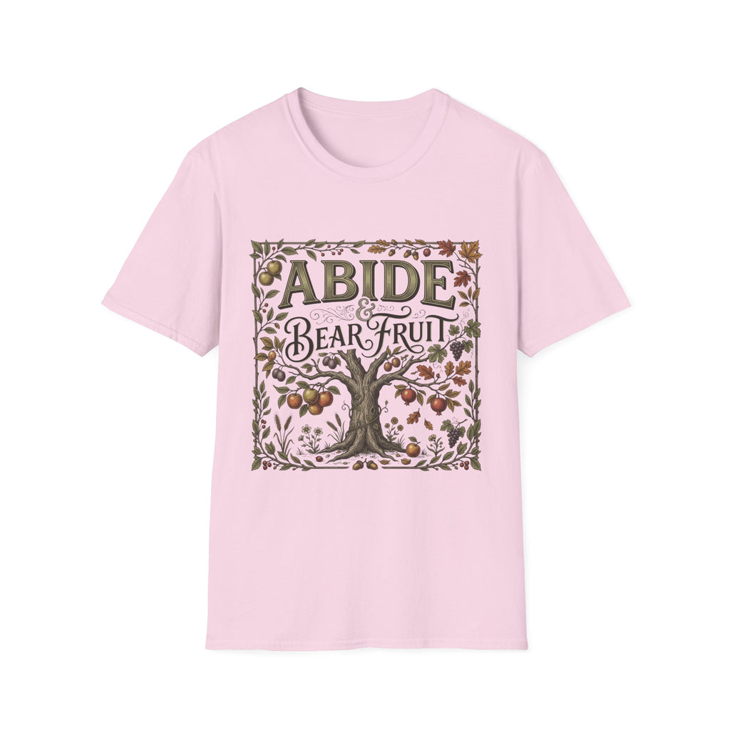 Abide And Bear Fruit T-Shirt