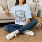 God Is In The Details T-Shirt
