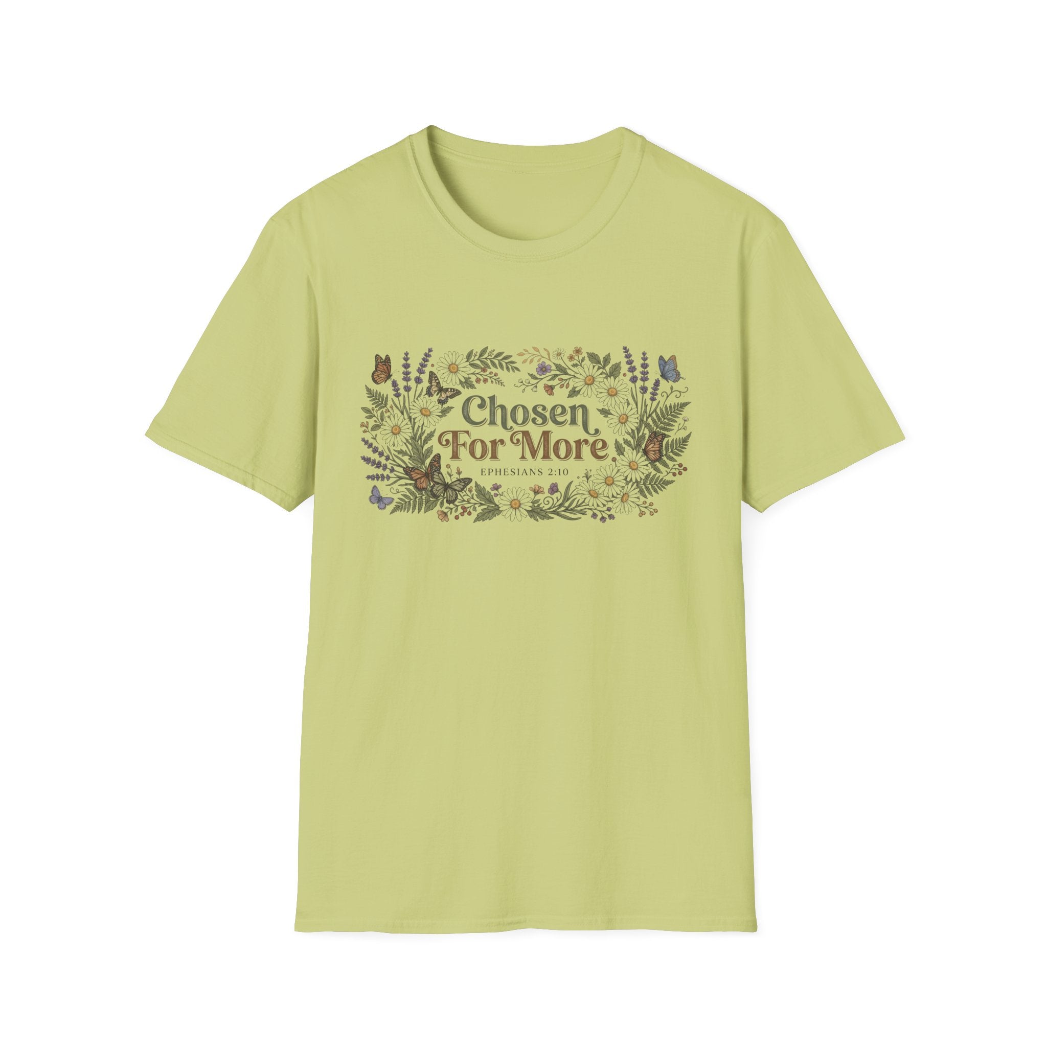 Chosen For More T-Shirt