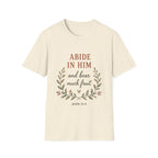 Abide In Him T-Shirt