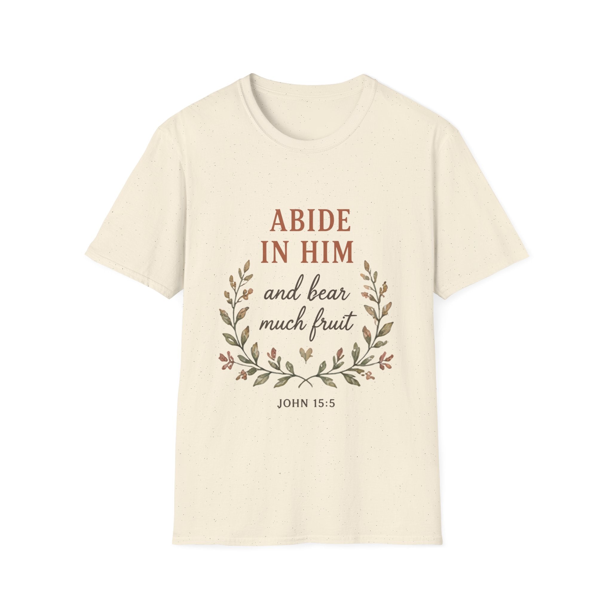 Abide In Him T-Shirt