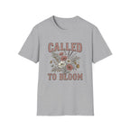 Called To Bloom T-Shirt