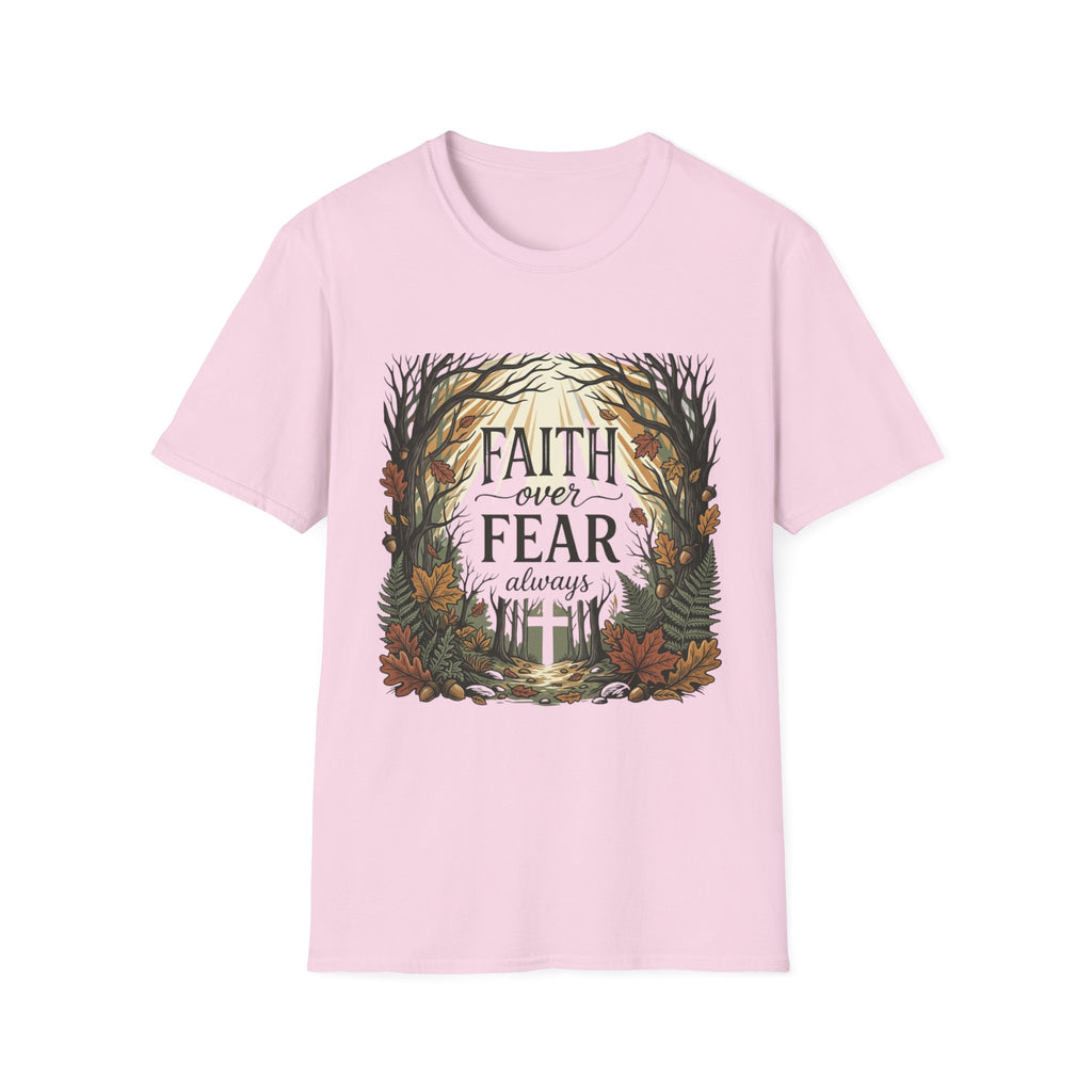 Faith Over Fear Always T-Shirt