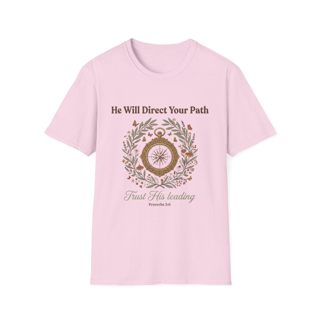 Trust His Leading T-Shirt