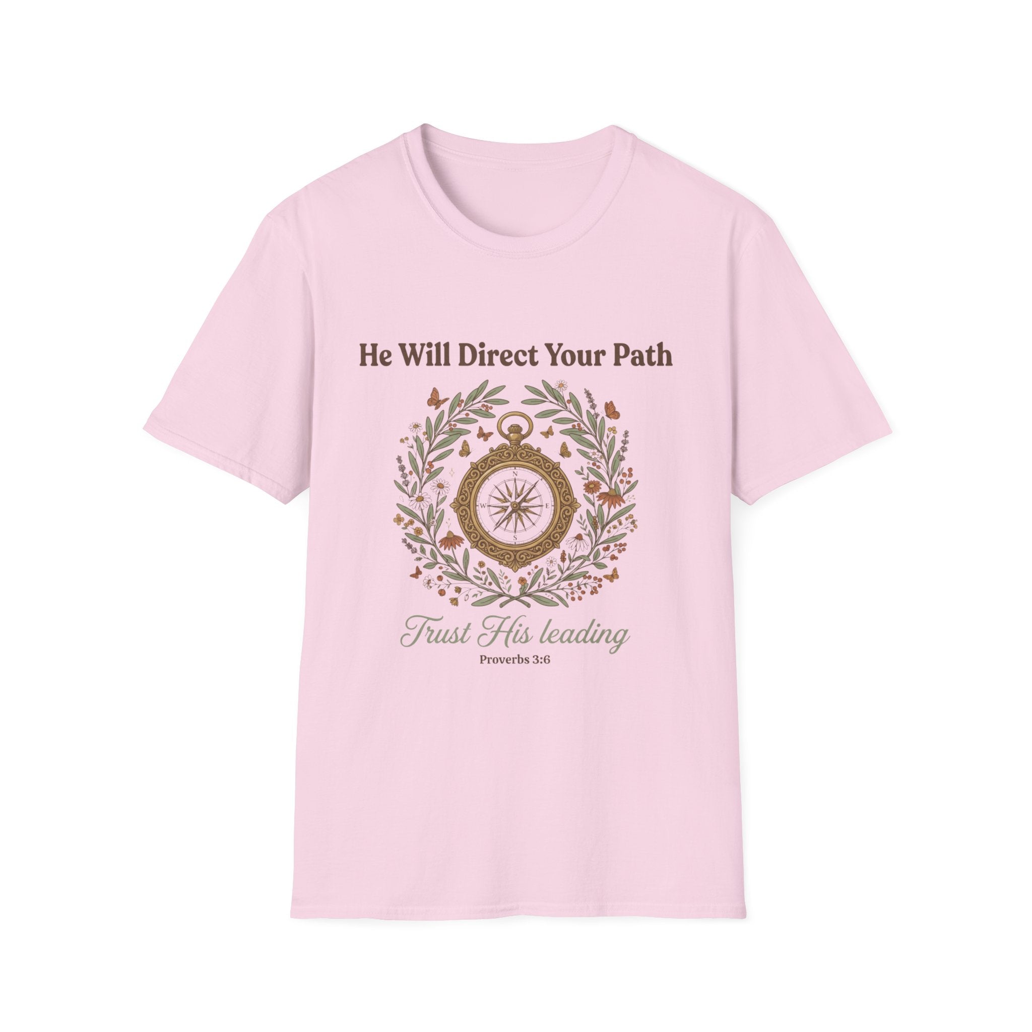 Trust His Leading T-Shirt