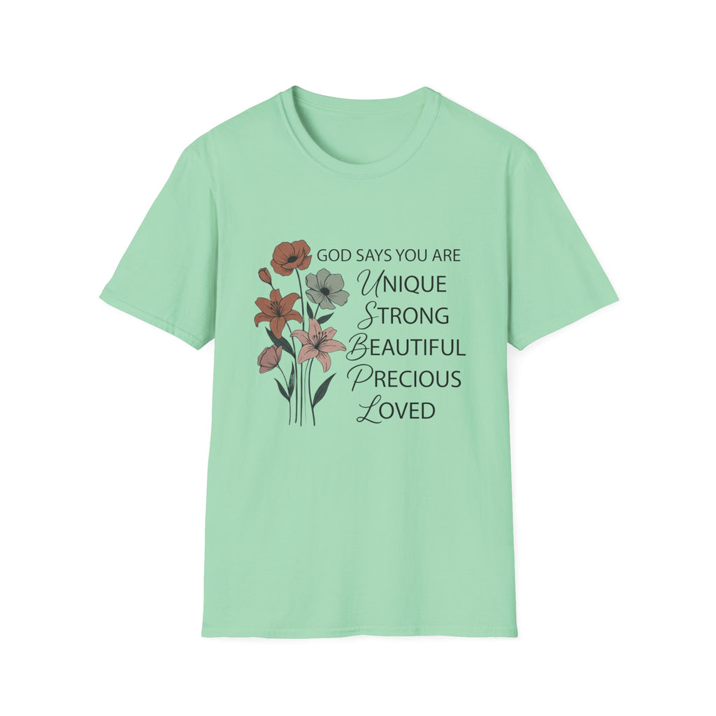 God Says You Are T-Shirt