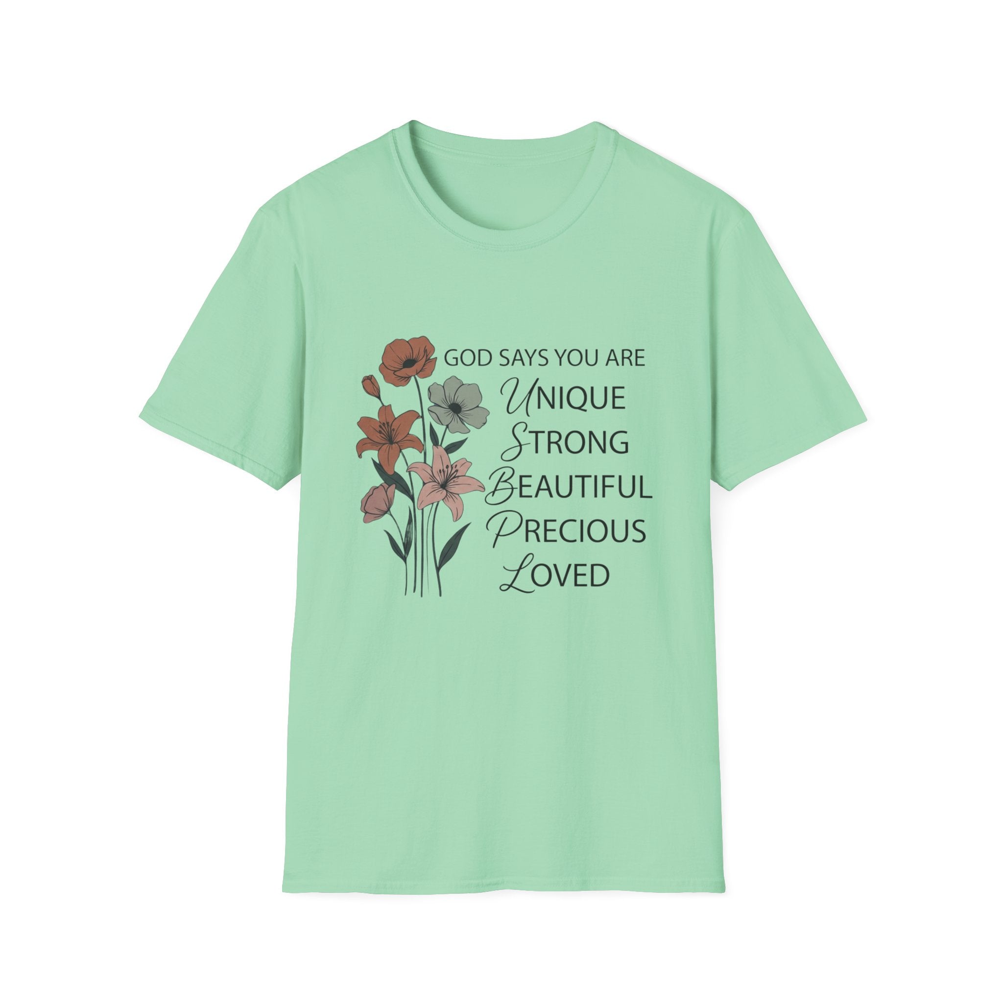 God Says You Are T-Shirt