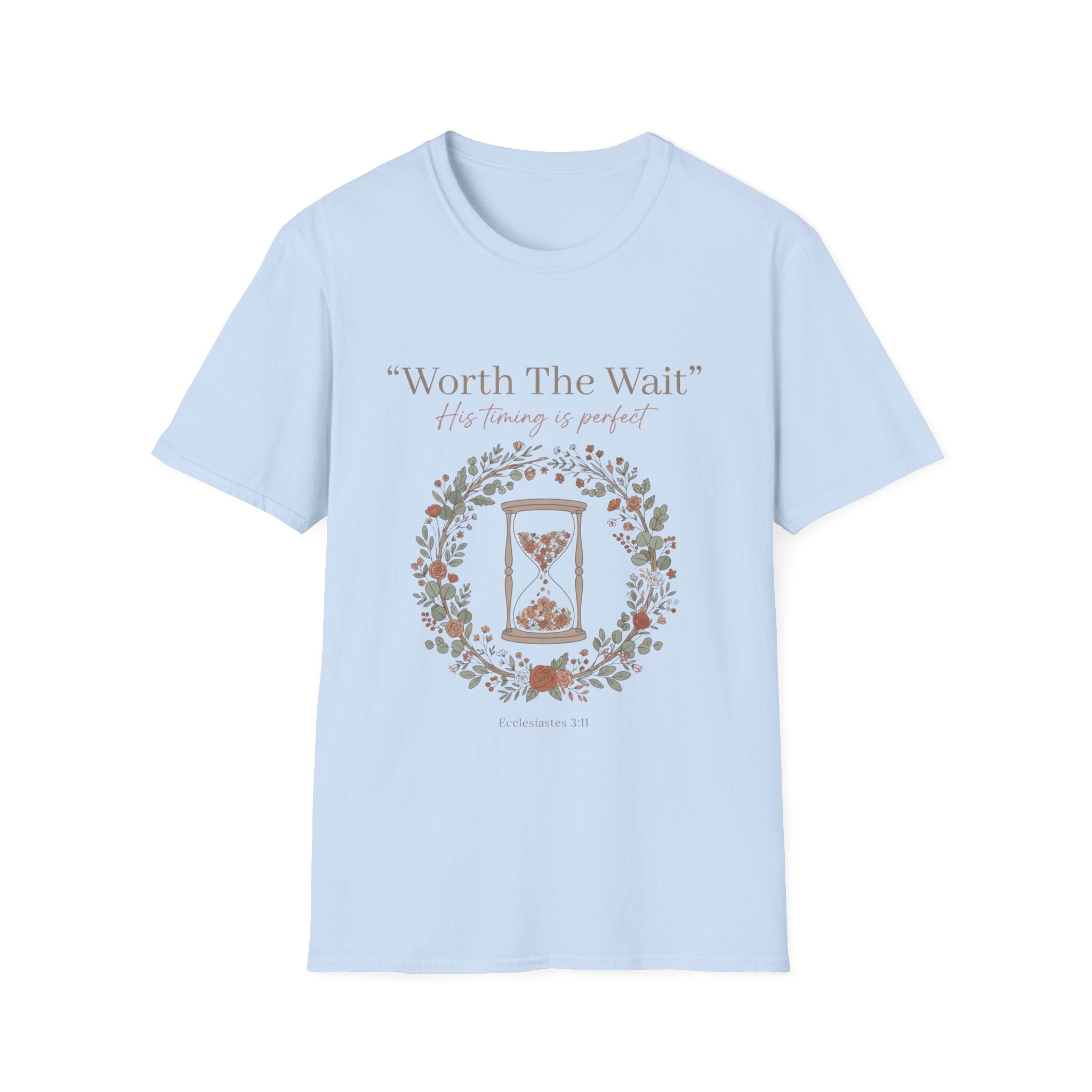Worth The Wait Design T-Shirt