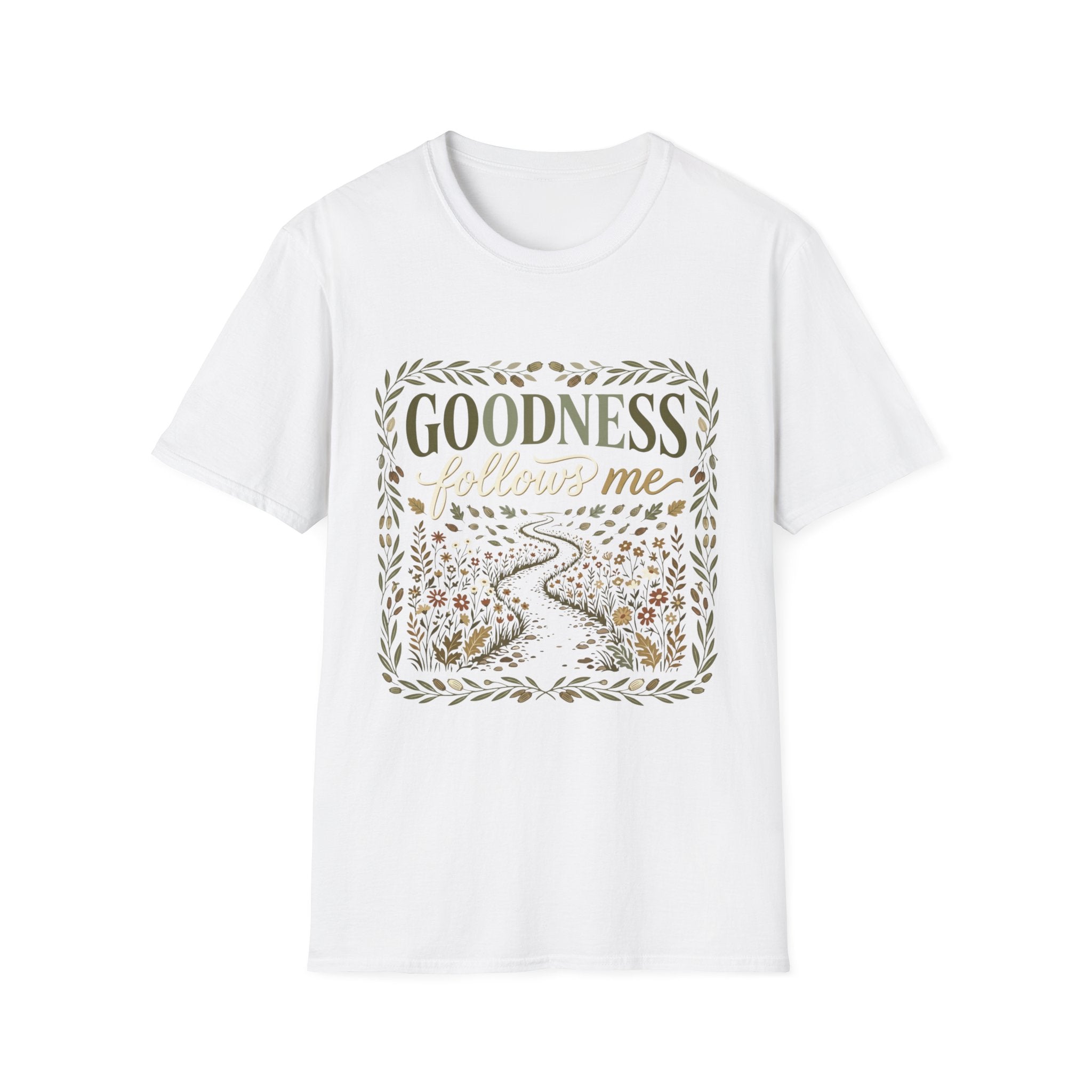 Goodness Follows Me T-Shirt