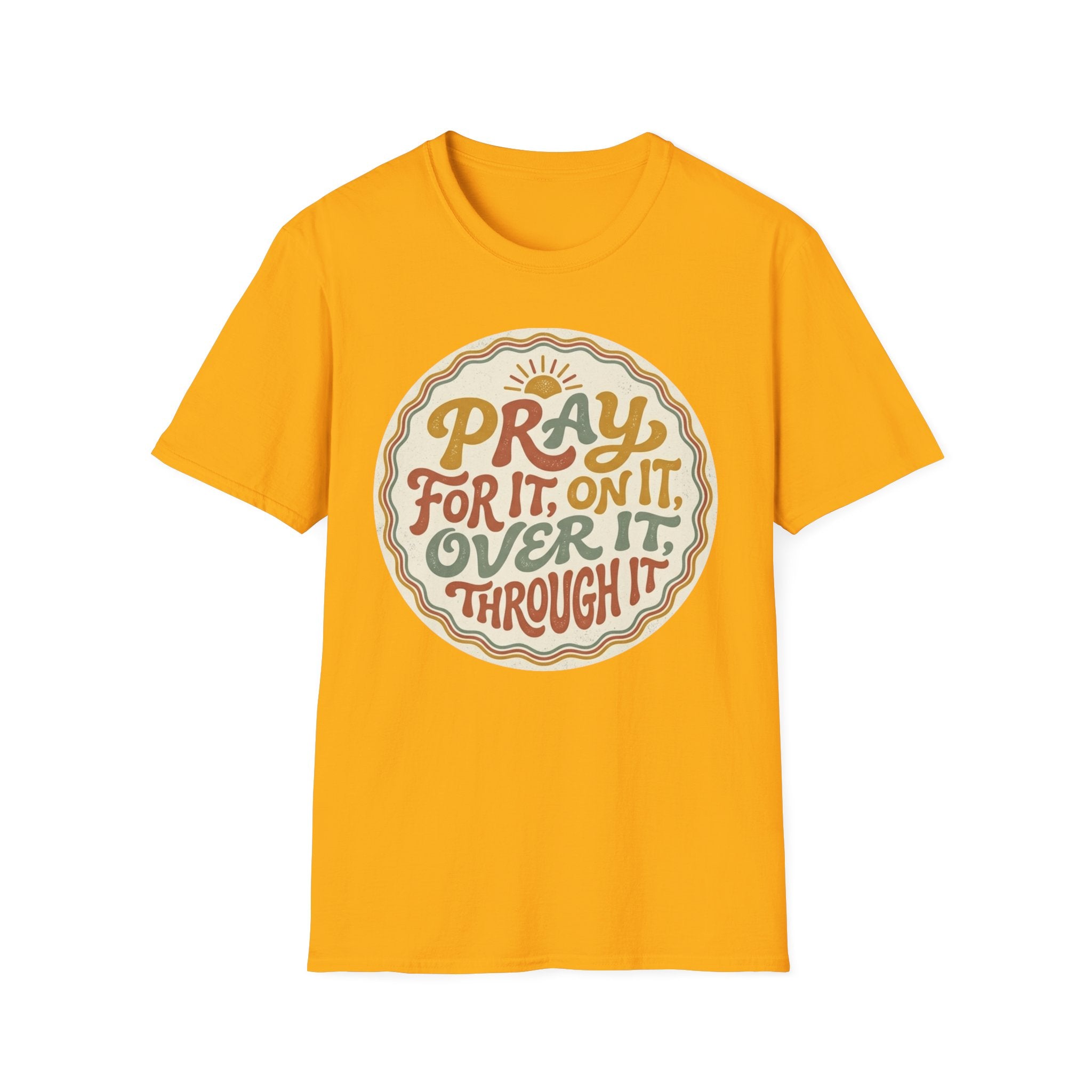 Pray For It T-Shirt