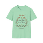 Abide In Him T-Shirt