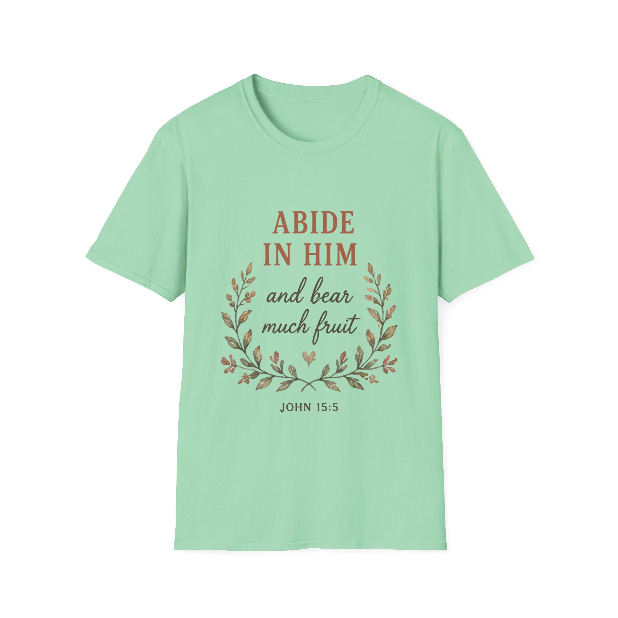 Abide In Him T-Shirt