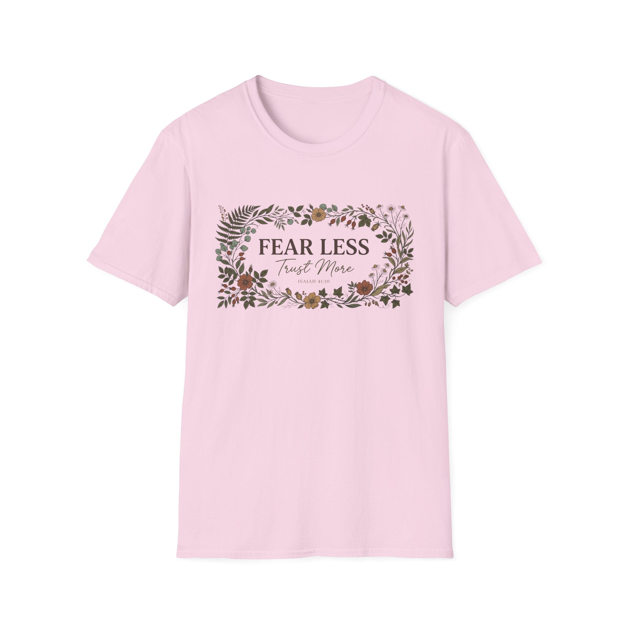 Fear Less T-Shirt