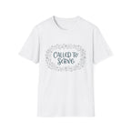 Called To Serve T-Shirt