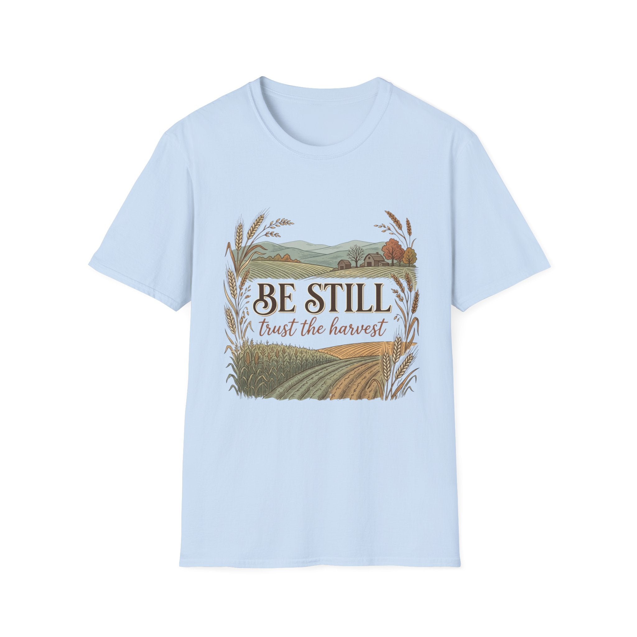 Be Still T-Shirt