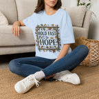 Hold Fast To Hope T-Shirt