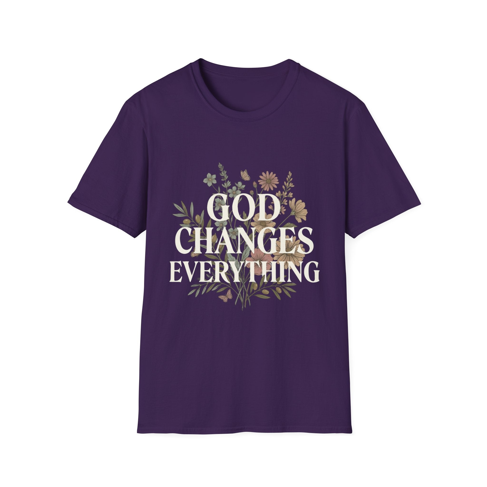 God Changes Everything T-Shirt