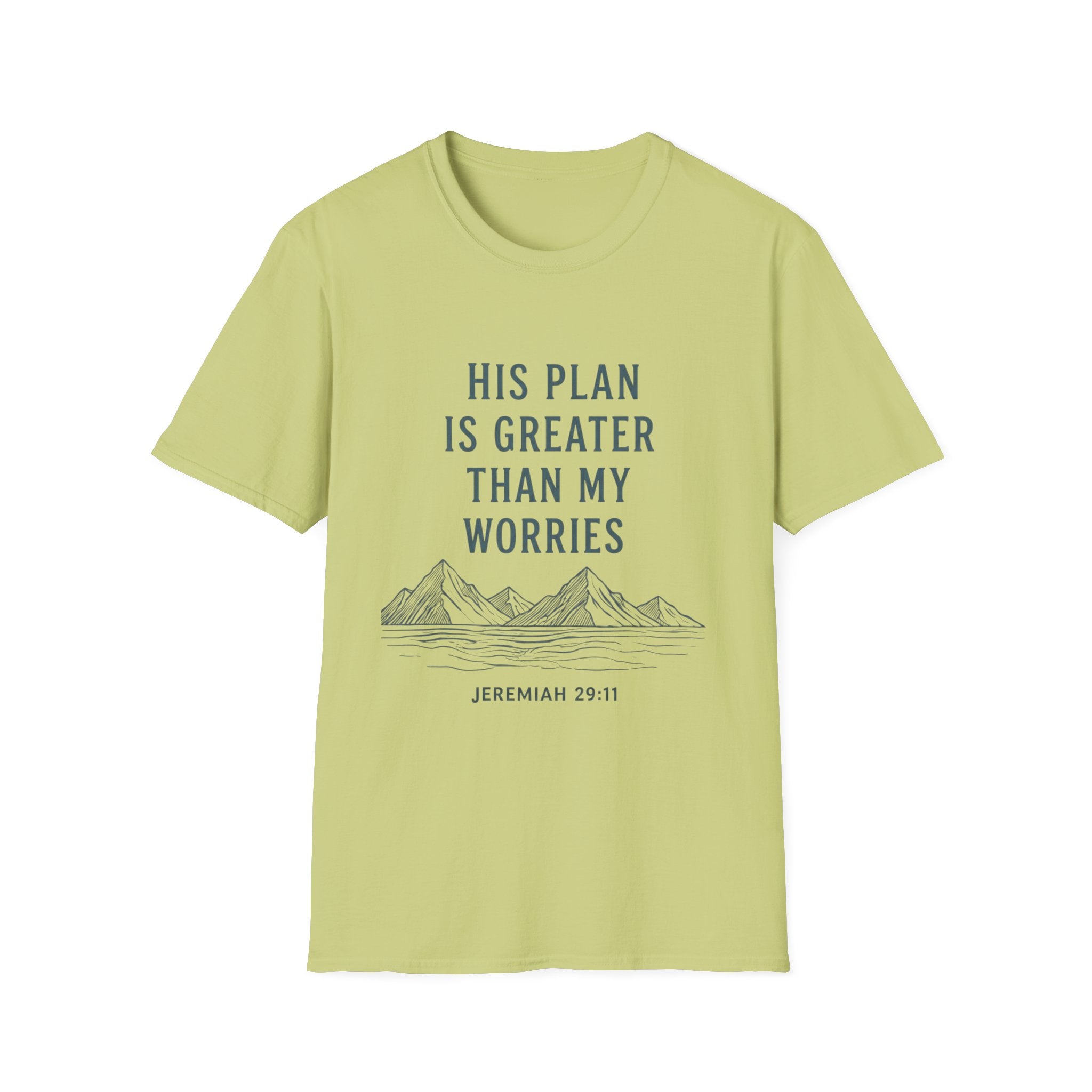 His Plan Is Greater T-Shirt