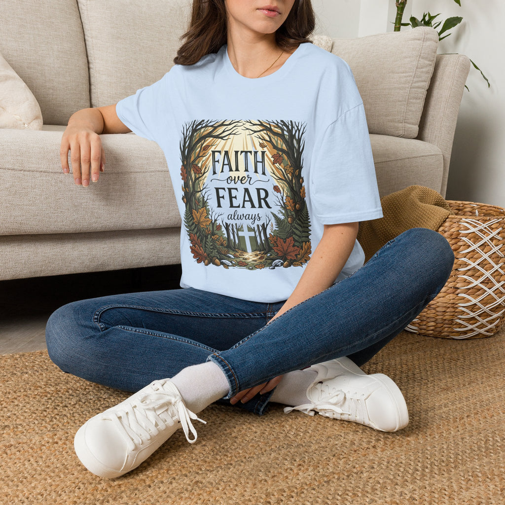 Faith Over Fear Always T-Shirt