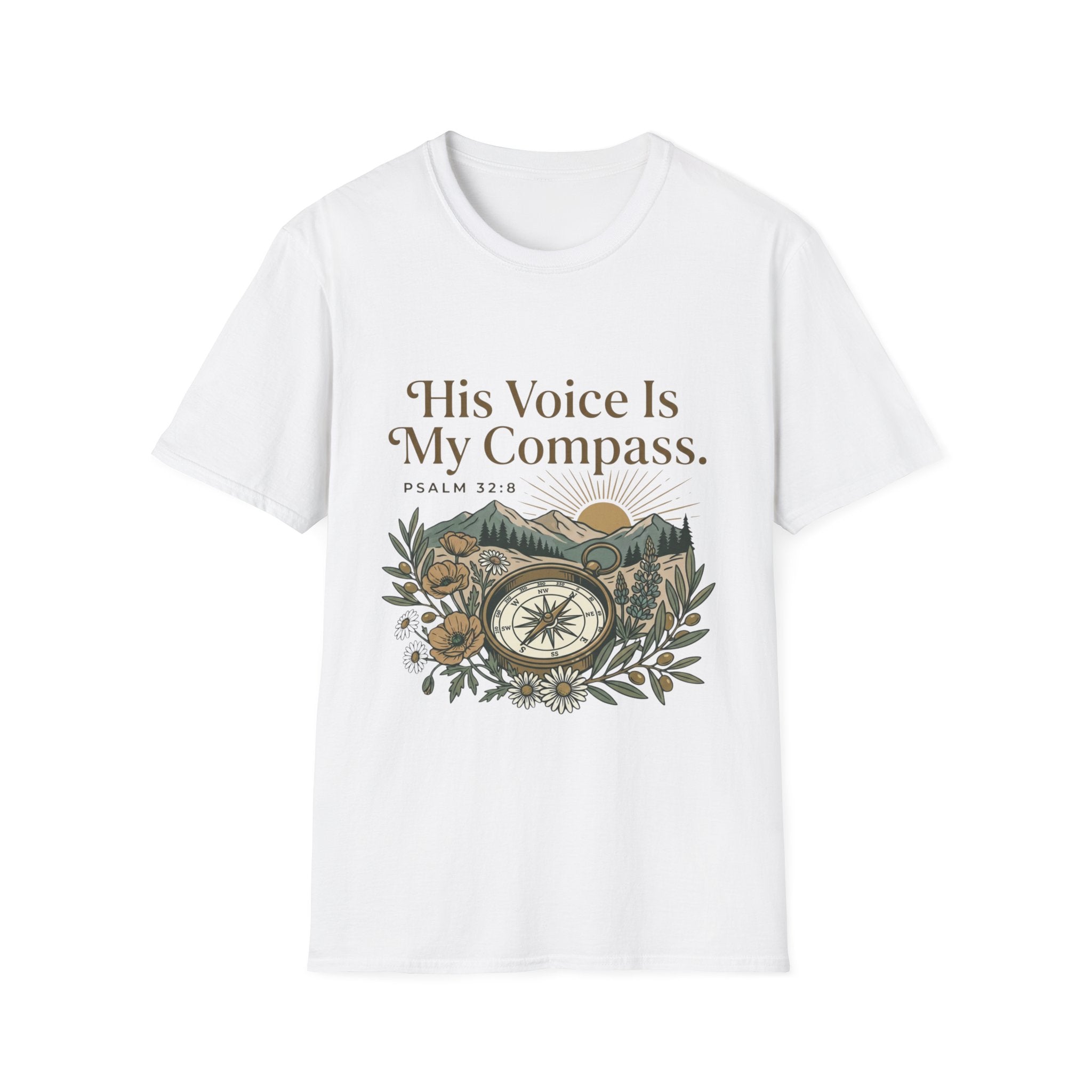 His Voice Is My Compass T-Shirt