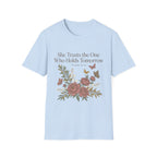 She Trusts The One T-Shirt