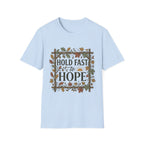 Hold Fast To Hope T-Shirt