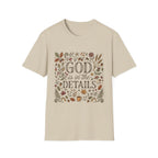 God Is In The Details T-Shirt