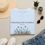 Gathering Gods Goodness T-Shirt