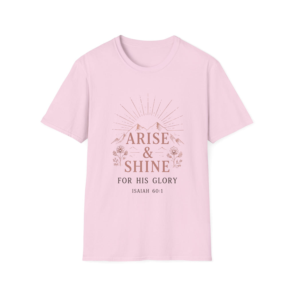 Arise And Shine T-Shirt