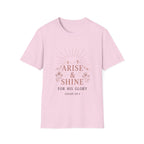 Arise And Shine T-Shirt