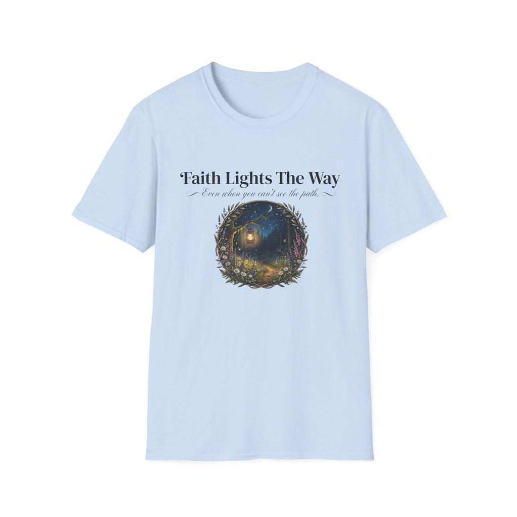Faith Lights The Way T-Shirt