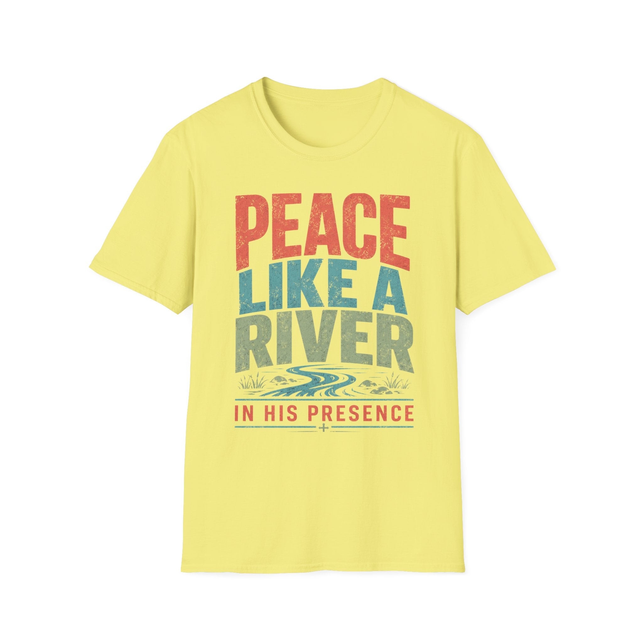 Peace Like A River T-Shirt