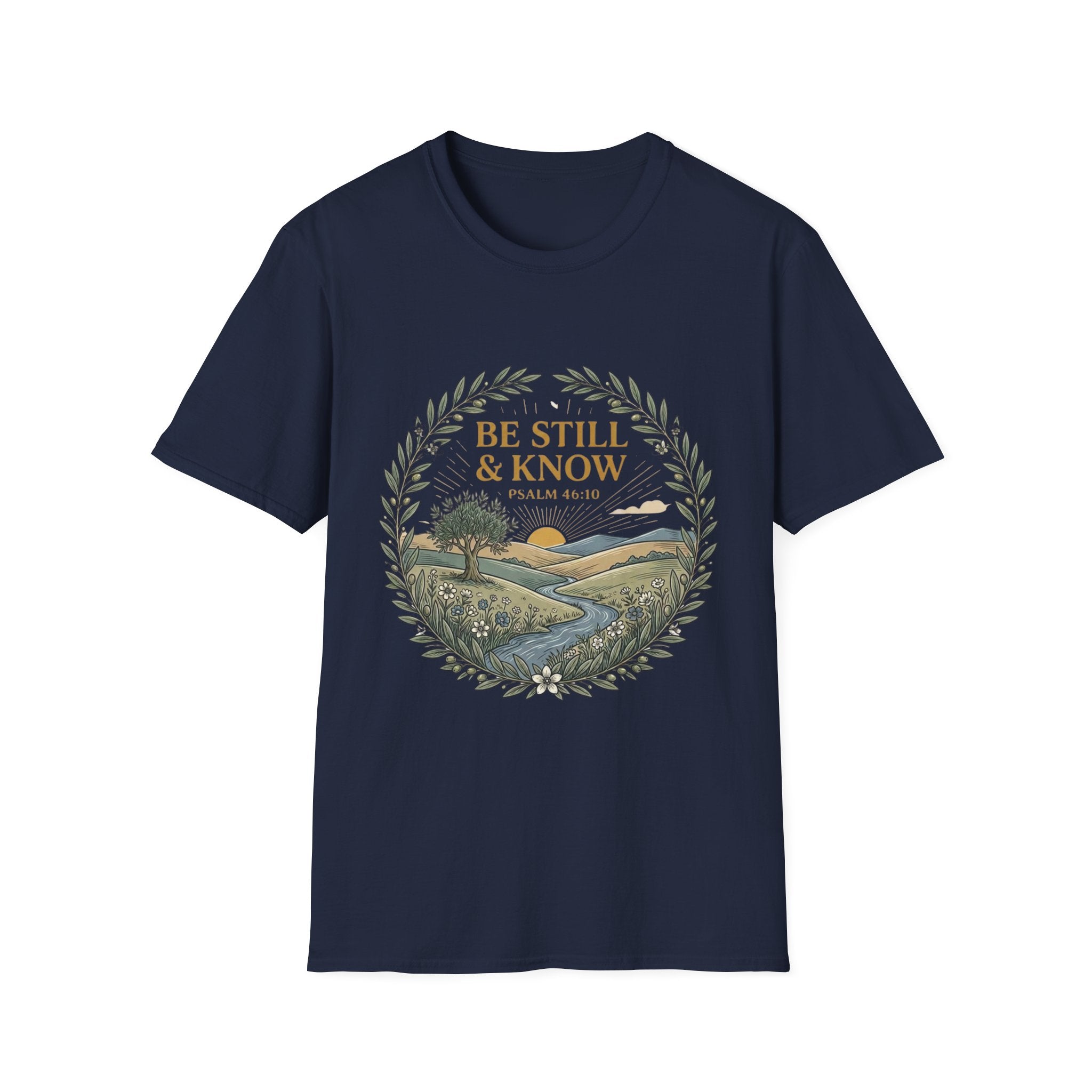 Be Still And Know Design T-Shirt