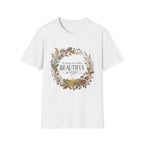 All Things Beautiful T-Shirt
