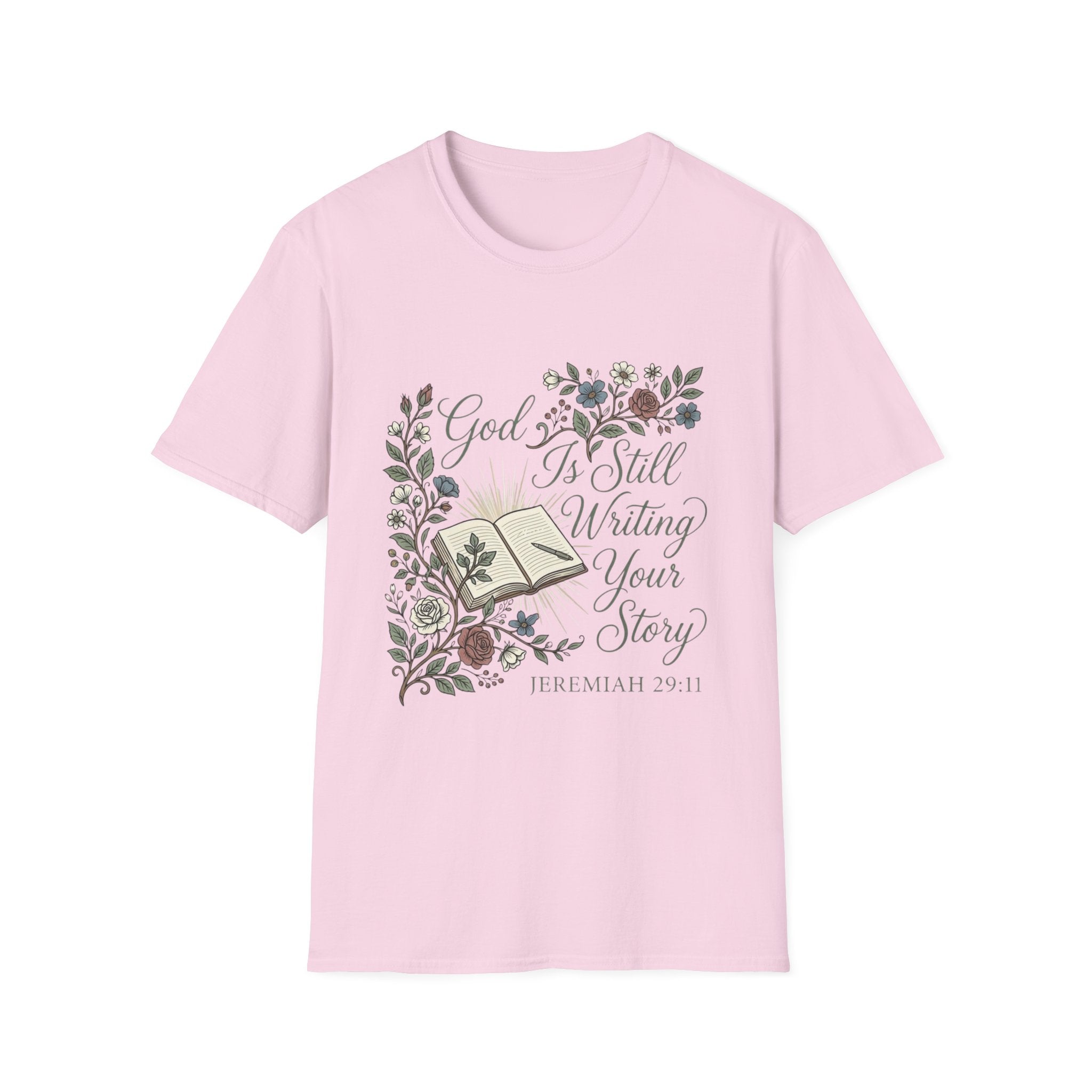 God Is Still Writing T-Shirt
