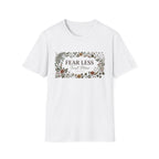 Fear Less T-Shirt