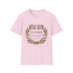 Gather With Grateful Heart T-Shirt
