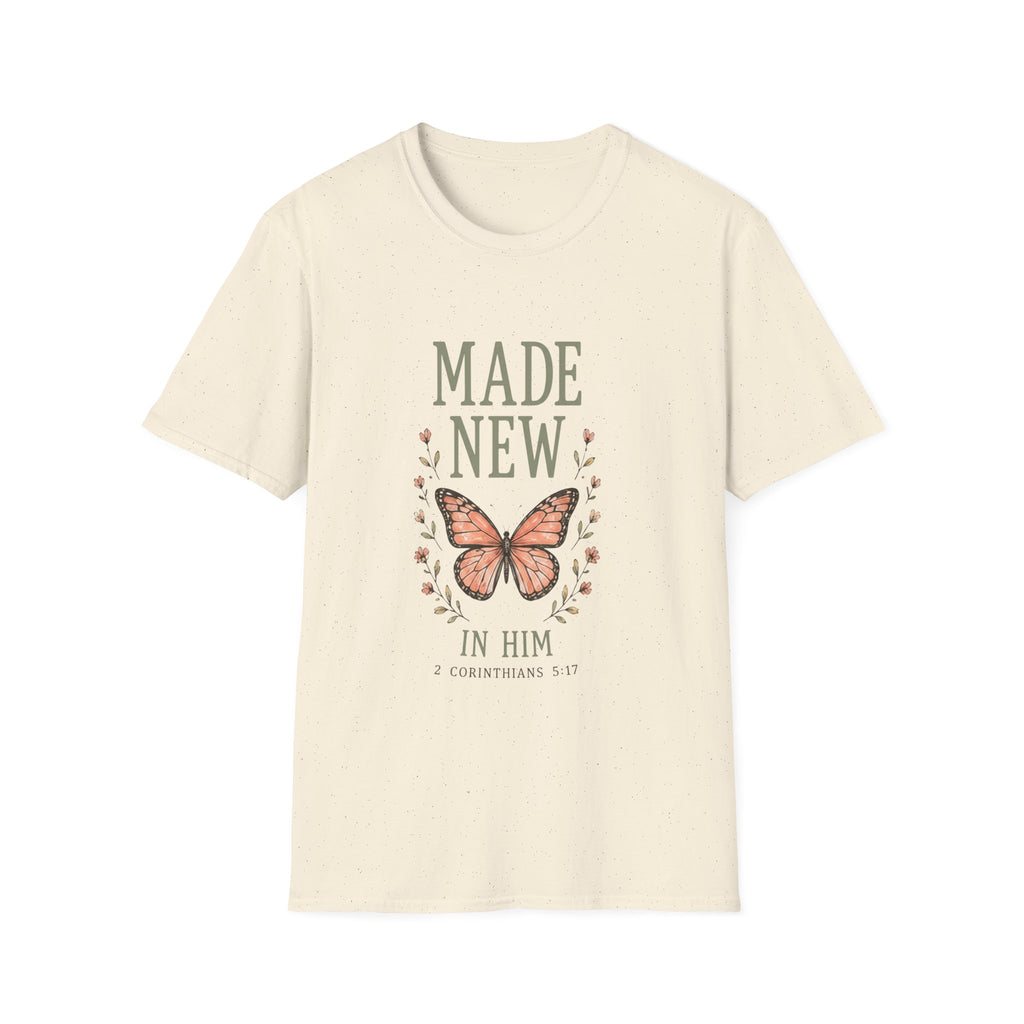 Made New In Him T-Shirt