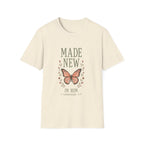Made New In Him T-Shirt