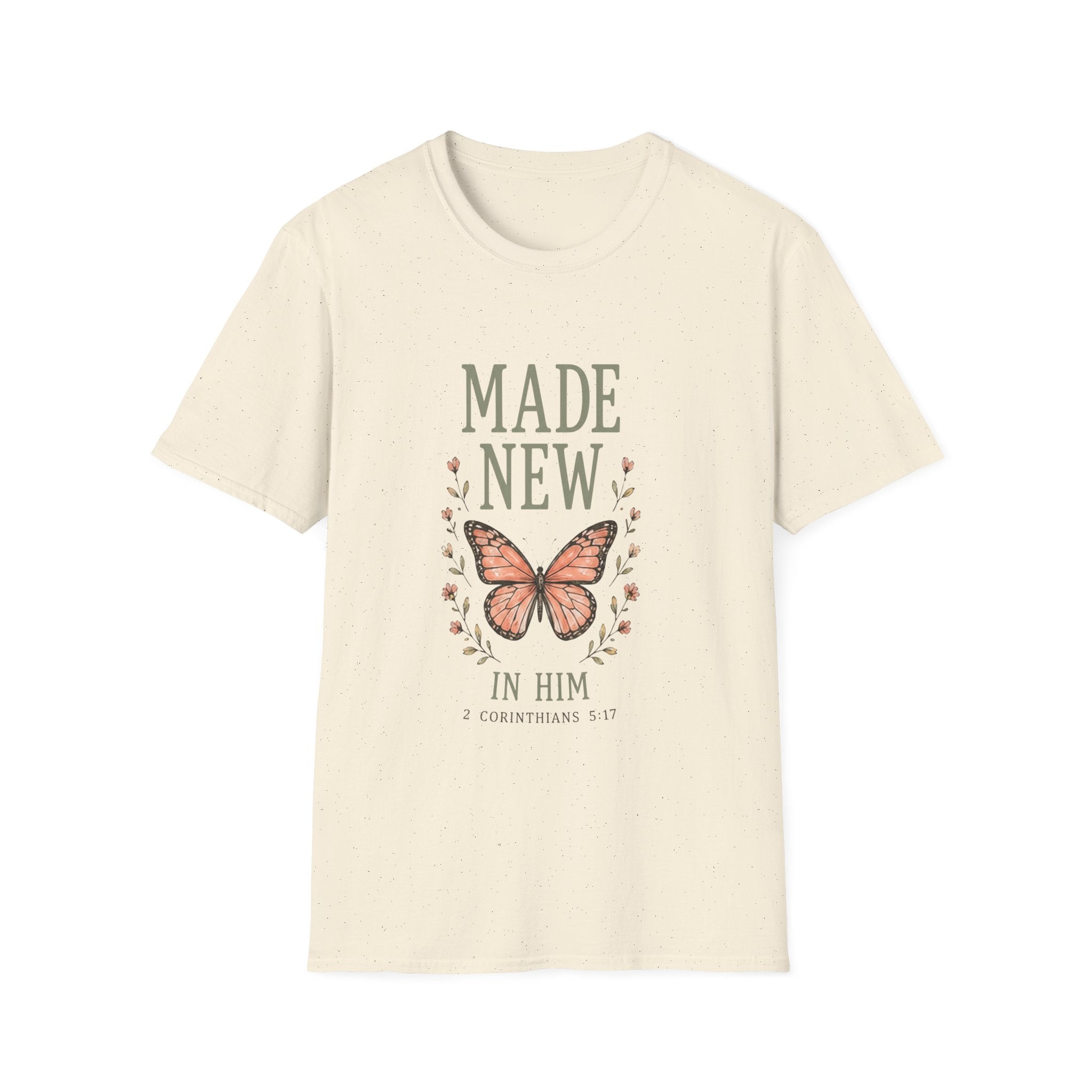 Made New In Him T-Shirt