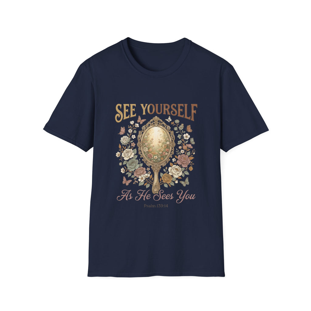 He Sees You T-Shirt