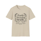 Fearfully And Wonderfully Made T-Shirt
