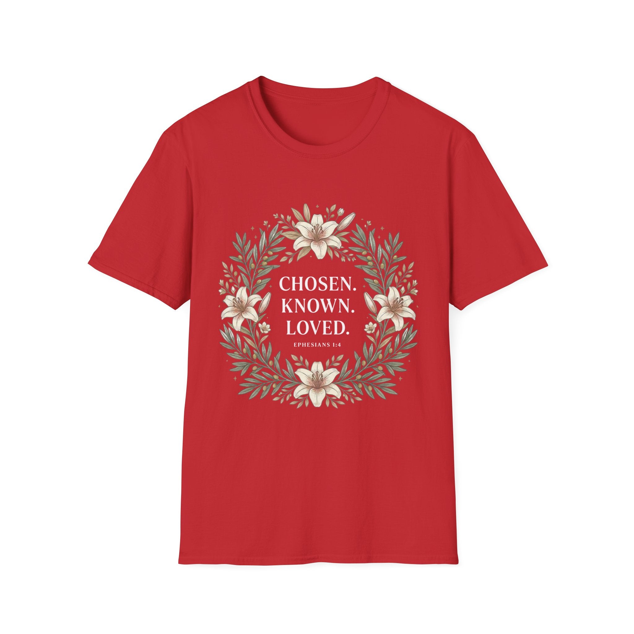 Chosen Known Loved T-Shirt
