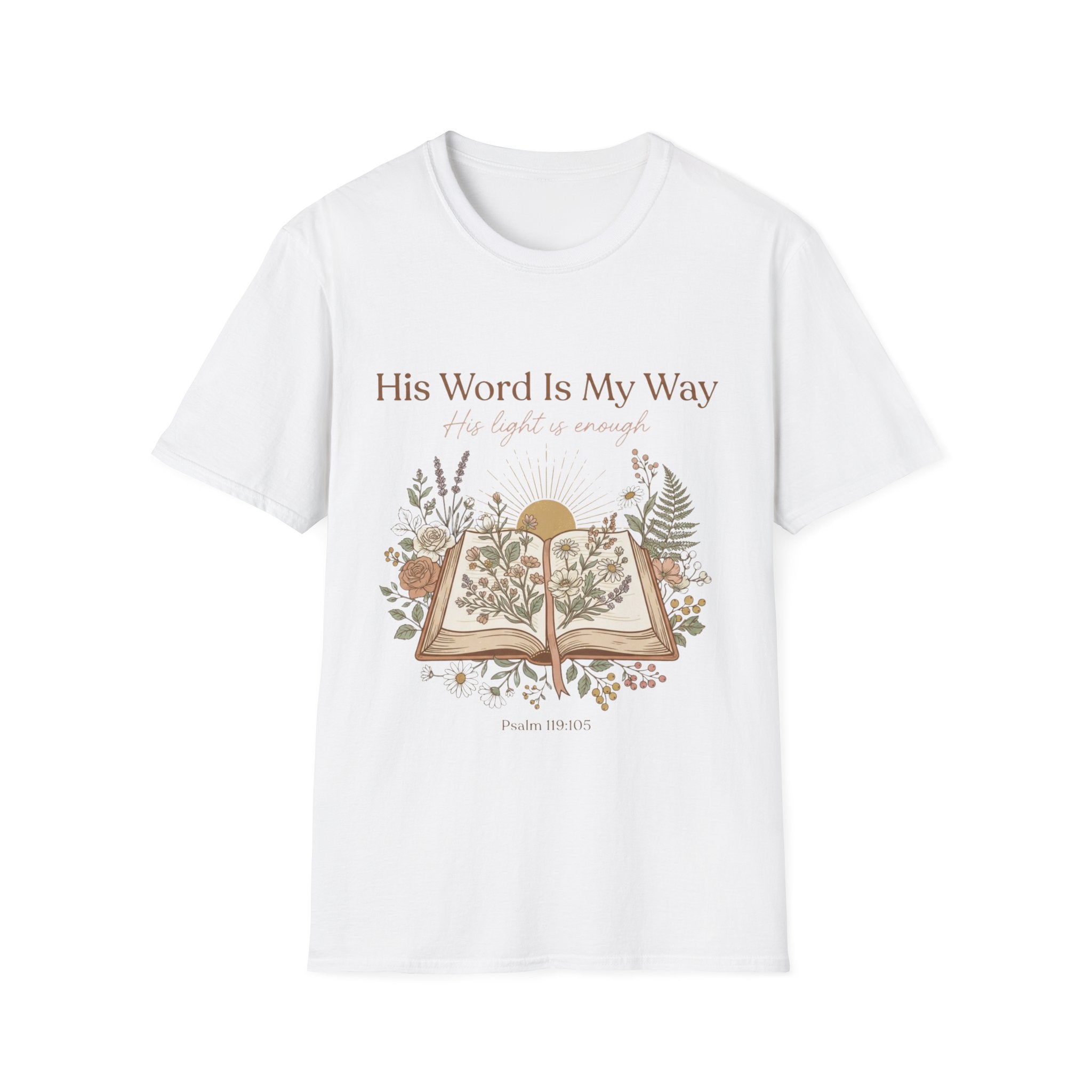 His Word Is My Way T-Shirt