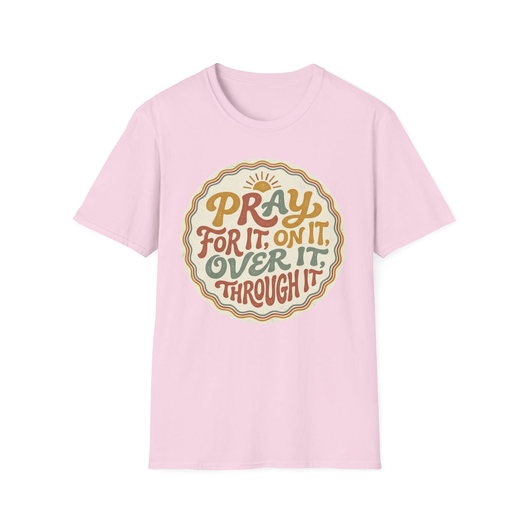 Pray For It T-Shirt